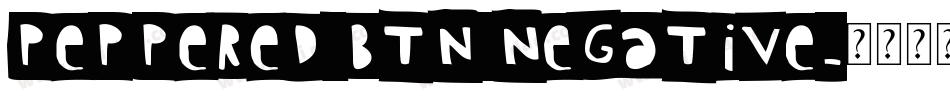 Peppered BTN Negative字体转换